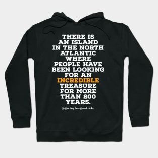 The Oak Island Mystery Hoodie